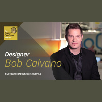 The Busy Creator 43 w/guest Bob Calvano