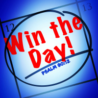 Win the Day!