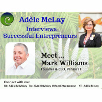 Successful Entrepreneurs Stories - Adèle McLay Interviews Mark Williams