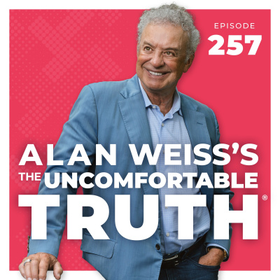 Alan Weiss The Uncomfortable Truth