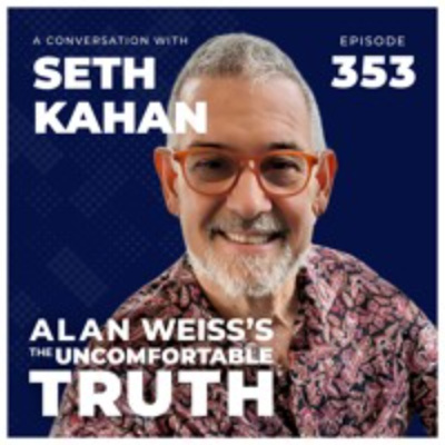 Alan Weiss The Uncomfortable Truth