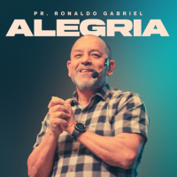 Alegria - Pr. Ronaldo Gabriel