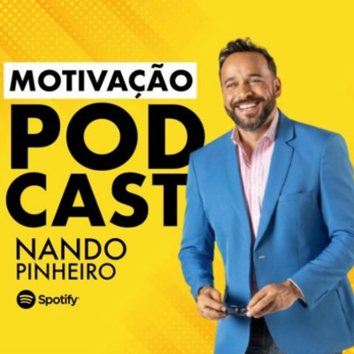 Motivação com Nando Pinheiro