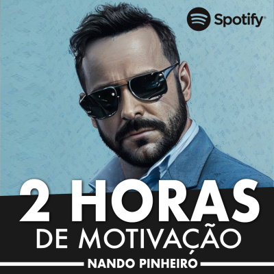 Motivação com Nando Pinheiro