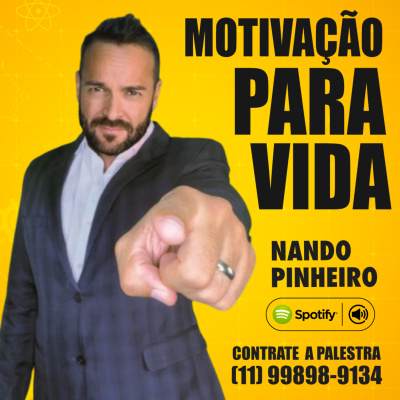 Motivação com Nando Pinheiro