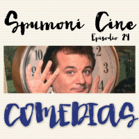 Spumoni Episodio 24 - Comedias