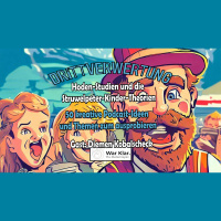 Drittverwertung #148 - Hoden-Studien und die Struwelpeter-Kinder-Theorien: 50 kreative Podcast-Ideen und Themen zum ausprobieren