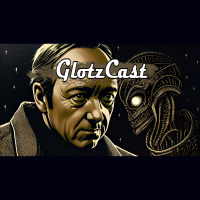 GlotzCast #133 – „Du musst ein bisschen wahnsinnig sein, um wahnsinnig gut zu sein“