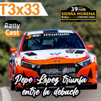 Rallycast 3x33: Pepe López triunfa en la debacle de Córdoba [Podcast]