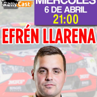 Rallycast 3x34 - Efren Llarena: MRF, inicio espectacular y un jefe apasionado [Entrevista]