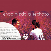 110 - Tengo miedo al rechazo