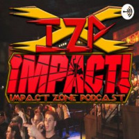 Impact Zone Podcast Episode 1 - TNA Victory Road 2004