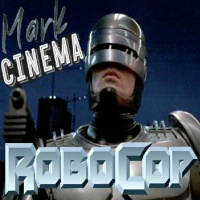Robocop 1987 - Mark Cinema