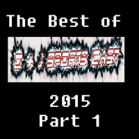 Best Of D+J Sportscast 2015 - Part 1