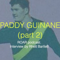 Paddy Guinane Part 2