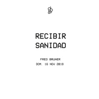 Recibir Sanidad por Fred Bruner