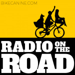 Radio On The Road | Cicloturismo, Viajes, Aventuras, Perros, Humor.