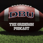 Dbu Gridiron Podcast