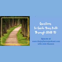 Questions to Guide Your Path Through COVID 19
