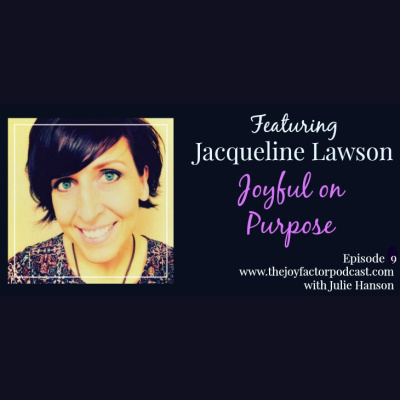 The Joy Factor: Mindfulness, Compassion, Positive Psychology, Healing, Yoga
