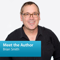 Brian Smith: Meet the Author [Audio]