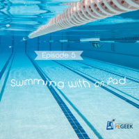Episode 5 - Swimming with an iPad