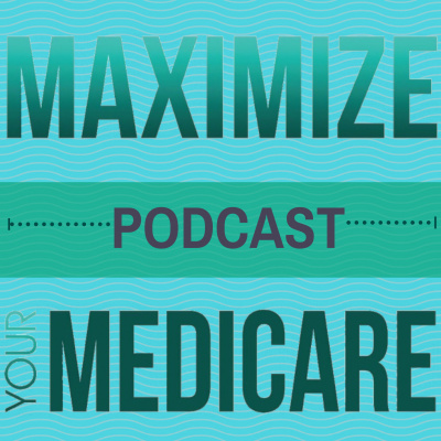 Maximize Your Medicare