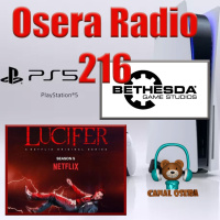 Playstation 5 Bethesda Lucifer y más en Osera Radio 216