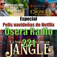 Especial películas navideñas en Osera Radio 221