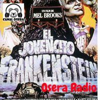 El Jovencito Frankenstein en Osera Radio 174