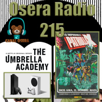 Umbrella Academy X-Box S y más en Osera Radio 215