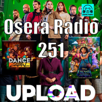 Upload La Burbuja y Más en Osera Radio 251