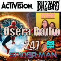 Spiderman Activision Blizzard Estirando el Chicle Osera Radio 247