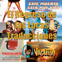 El Regreso de la Locas Traducciones en Osera Radio 192