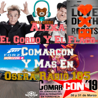 Alexa El Gordo Y El Flaco Comarcon Y Mas En Osera Radio 185