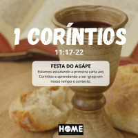 Episode 24: 1 Coríntios 11:17-22 - A Festa do Agápe
