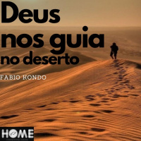 Deus nos guia no deserto - Fábio Kondo