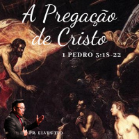 Episode 11: 1 Pedro 3:18-22 - A Pregação de Cristo - Elves Ito