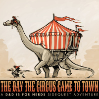 The Day the Circus Came to Town #5 The Good, The Bad, and The Ugly