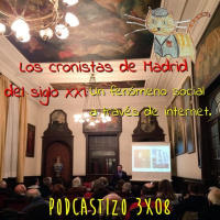 PodCastizo nº36: Conferencia en el Ateneo de Madrid: Los Cronistas de Madrid del siglo XXI.
