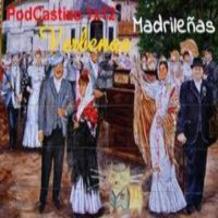 PodCastizo nº12: Historia de las Verbenas Madrileñas.