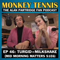 46 // Turgid + Milkshake: Mid Morning Matters S1E6