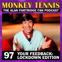 97 // Your Feedback: Lockdown Edition