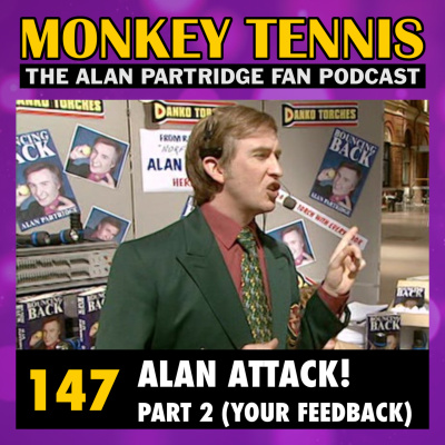 Monkey Tennis - The Alan Partridge Fan Podcast - Post/pop Podcasts