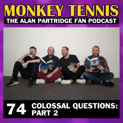 Monkey Tennis - The Alan Partridge Fan Podcast - Post/pop Podcasts