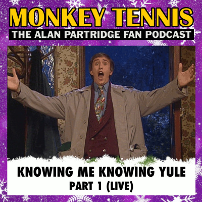 Monkey Tennis - The Alan Partridge Fan Podcast - Post/pop Podcasts