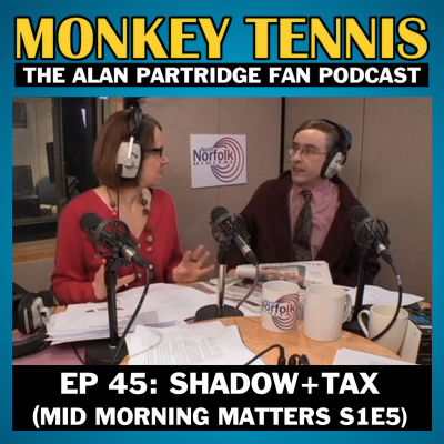 Monkey Tennis - The Alan Partridge Fan Podcast - Post/pop Podcasts