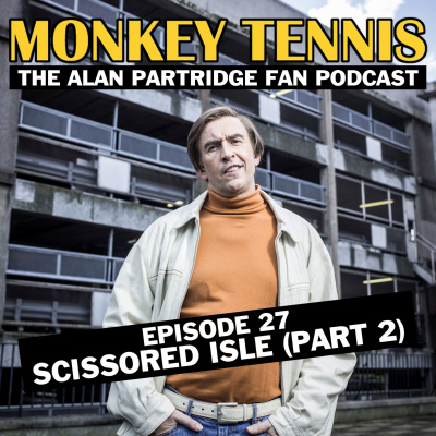 Monkey Tennis - The Alan Partridge Fan Podcast - Post/pop Podcasts