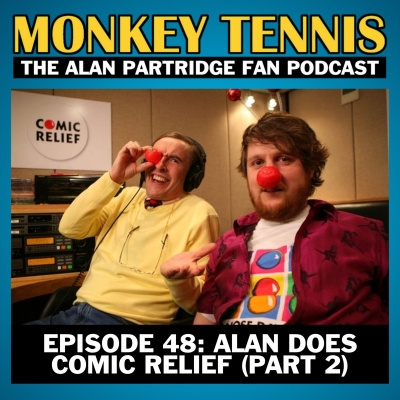 Monkey Tennis - The Alan Partridge Fan Podcast - Post/pop Podcasts