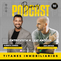 1x68 | El poder de los detalles ft. Javi Antoja | Titanes Inmobiliarios